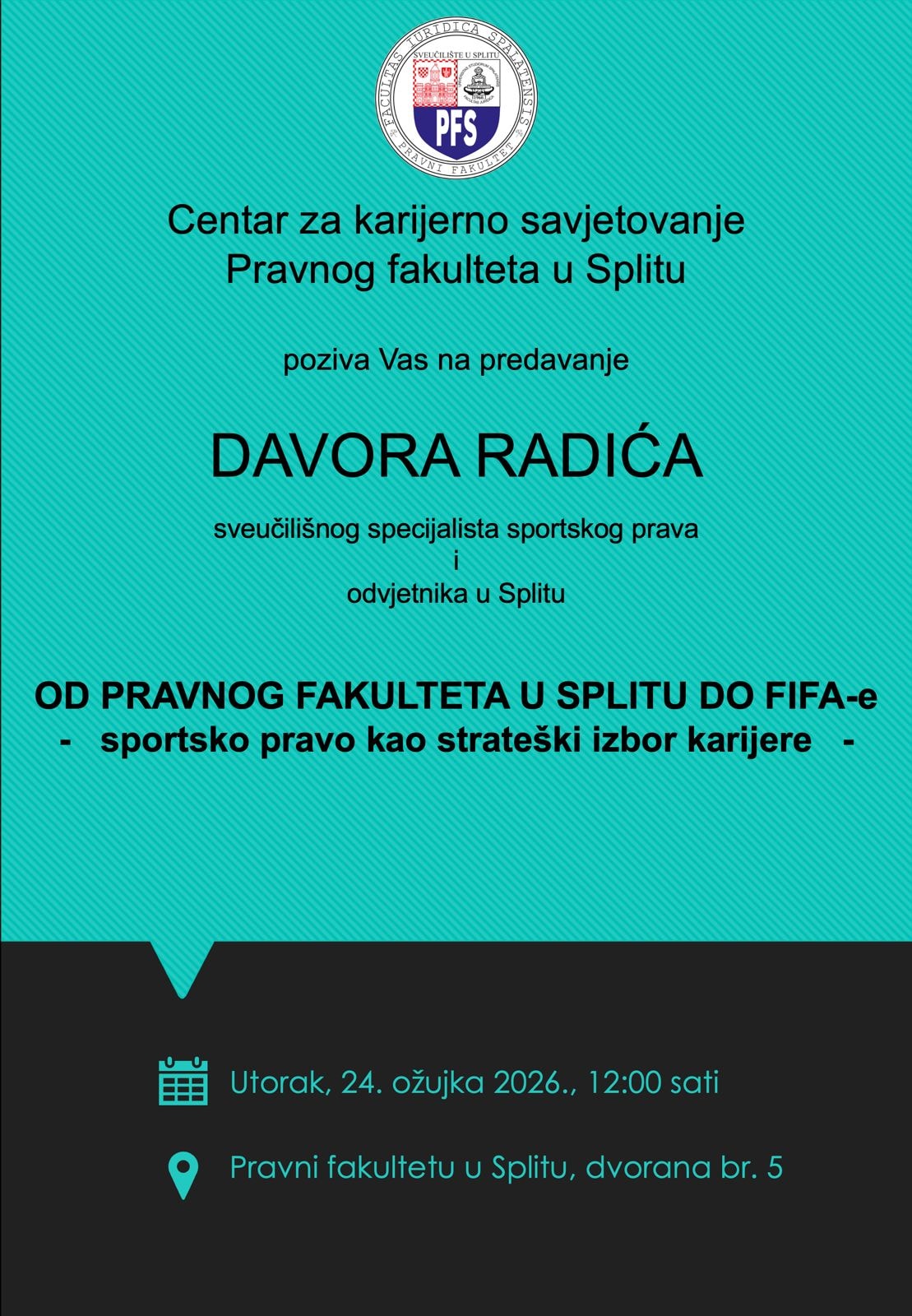 Predavanje odvjetnika Davora Radića – OD PRAVNOG FAKULTETA U SPLITU DO FIFA-e
