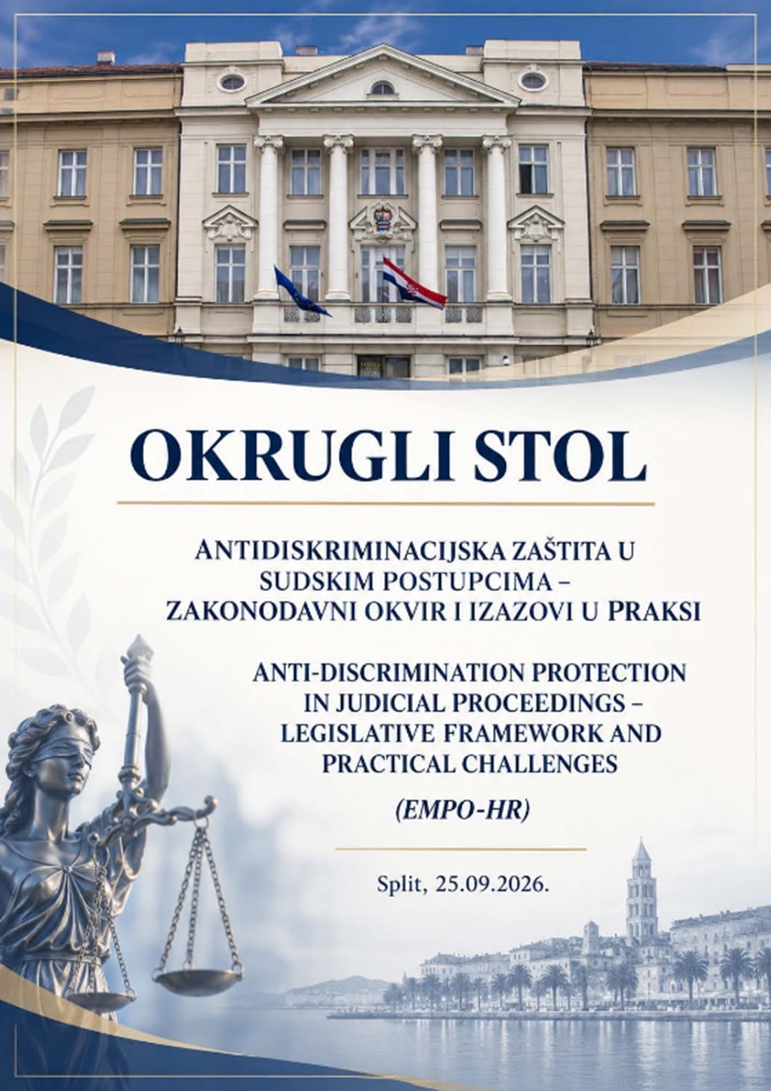 Okrugli stol na temu ”Antidiskriminacijska zaštita u sudskim postupcima – zakonodavni okvir i izazovi u praksi”.